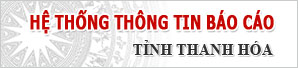 Hệ thống thông tin báo cáo tỉnh Thanh Hóa